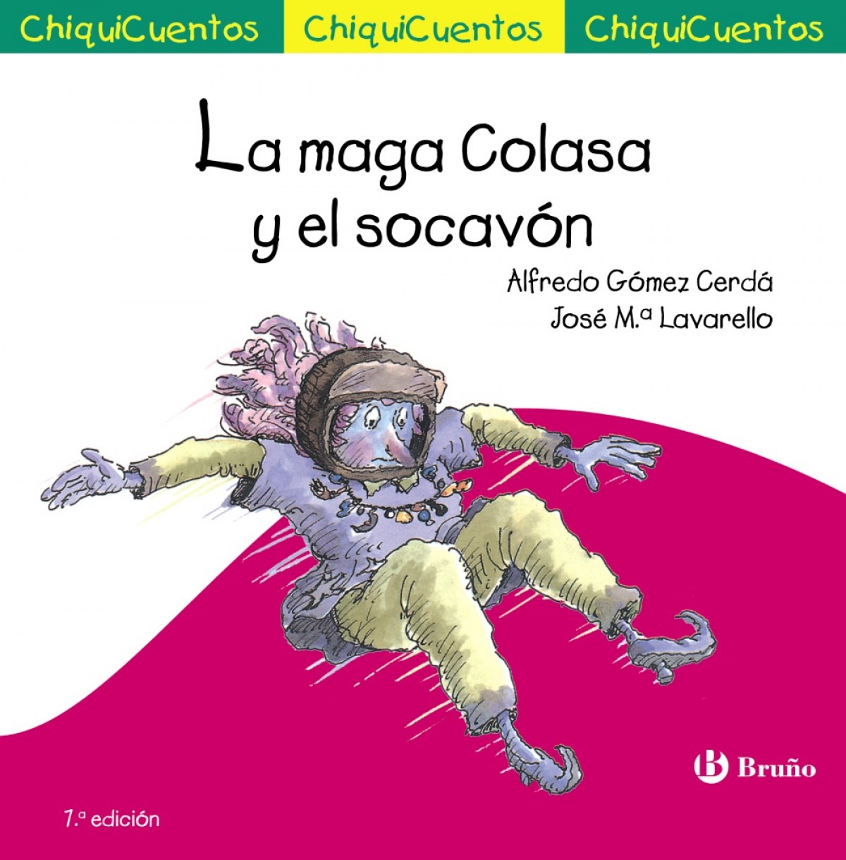 LA MAGA COLASA Y EL SOCAVóN