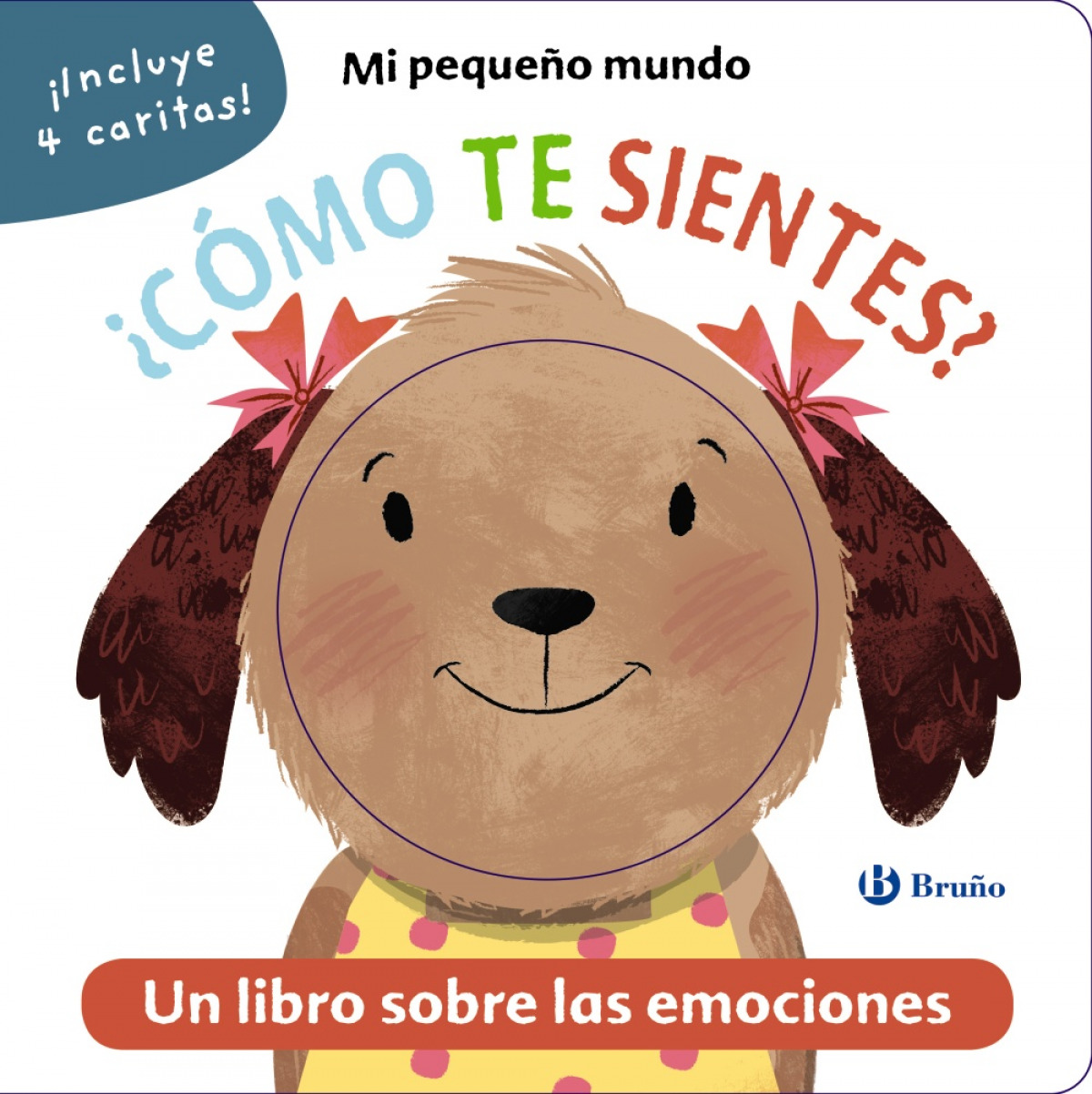  Mi pequeño mundo. ¿Cómo te sientes? 