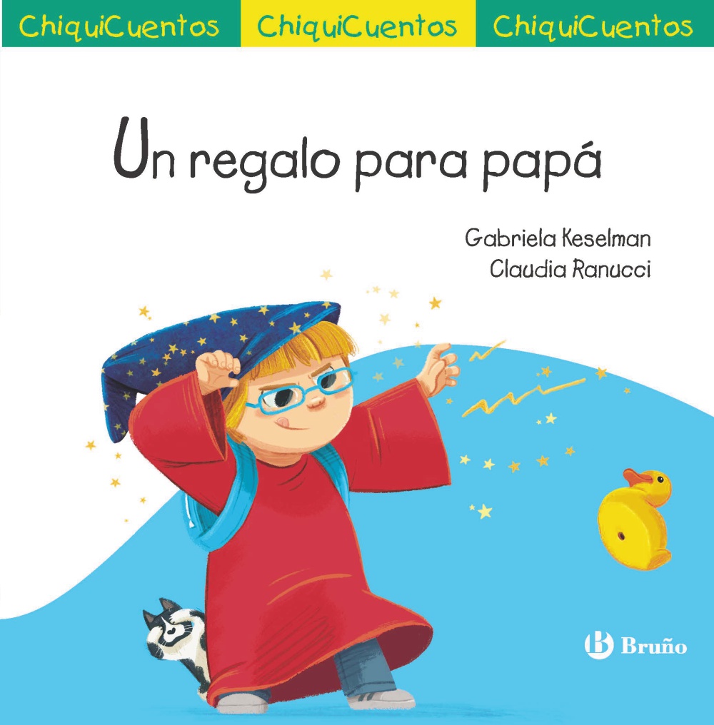  ChiquiCuento 72. Un regalo para papá 