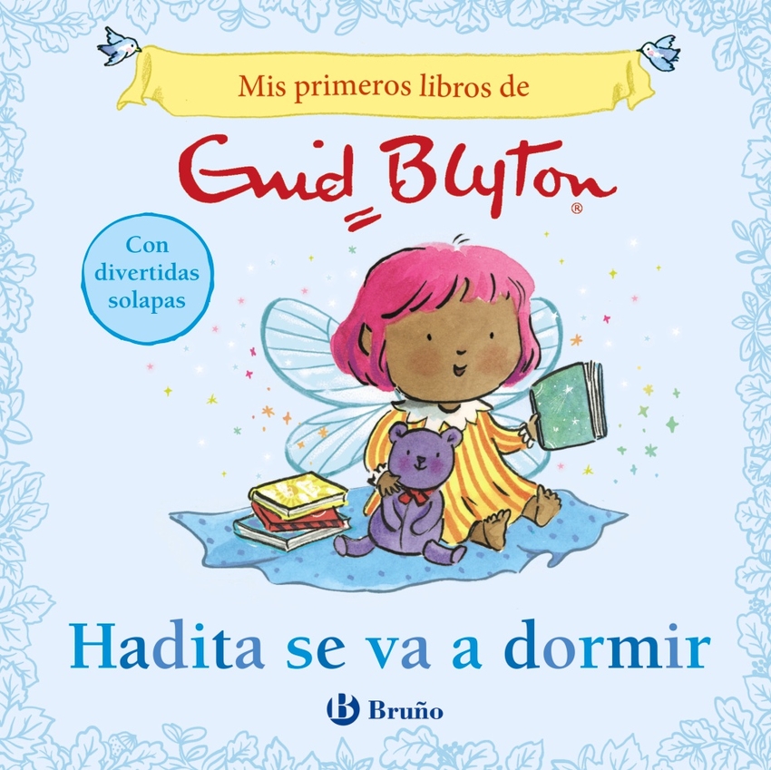 Mis primeros libros de Enid Blyton. Hadita se va a dormir