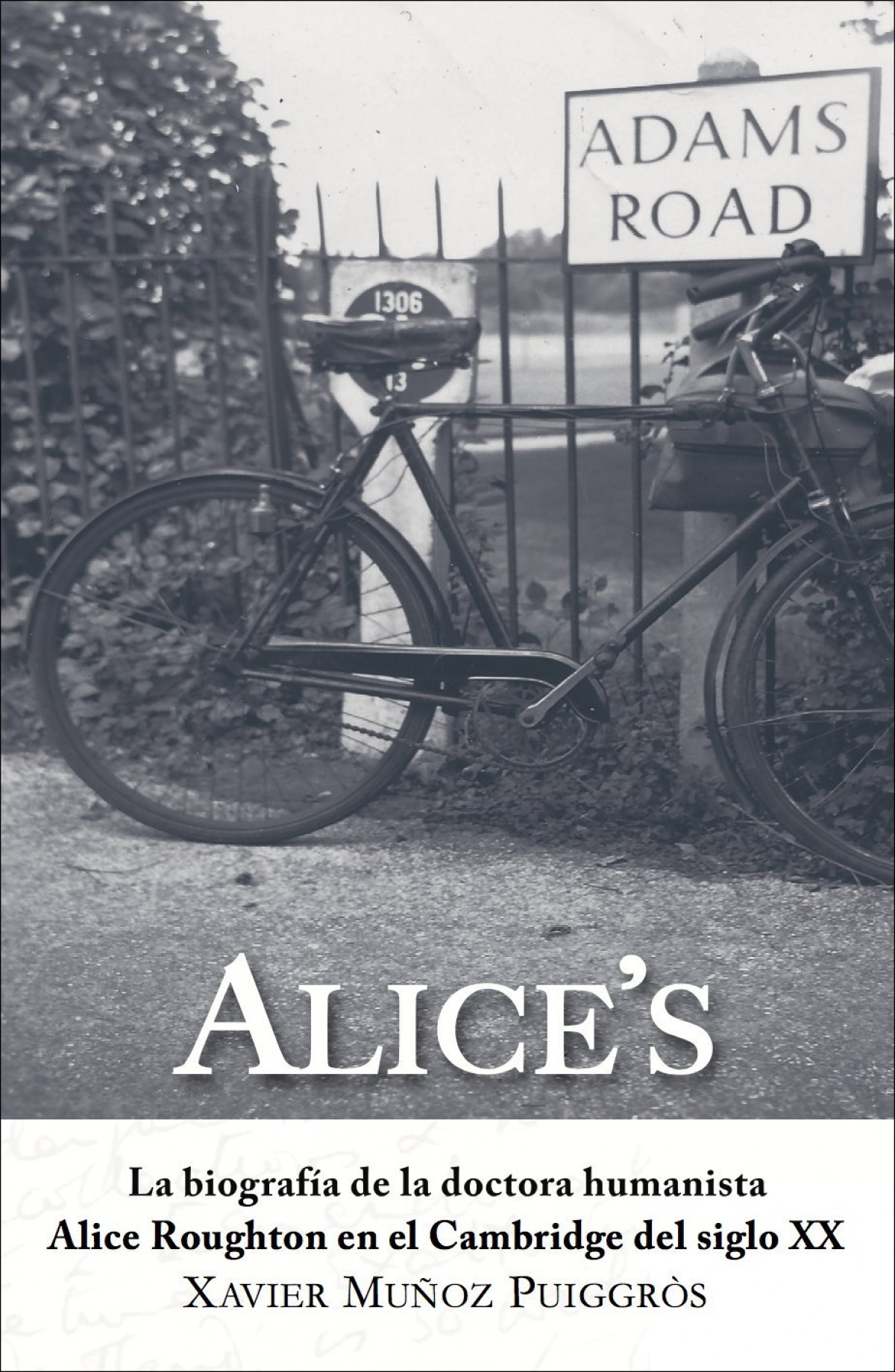 Alice's: biografia de la doctora humanista Alice Roughton en el Cambridge del siglo XX