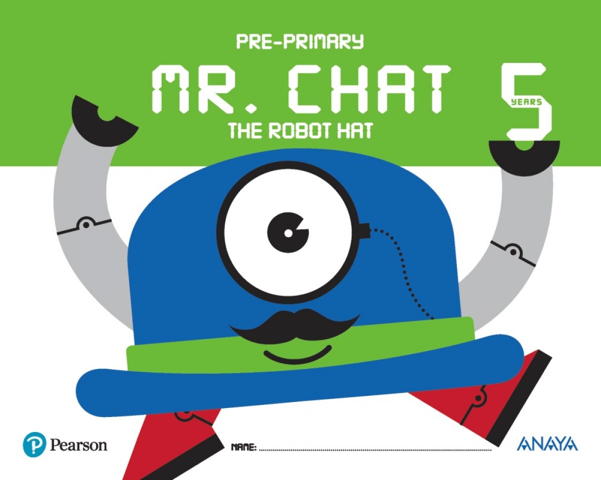  MR.CHAT THE ROBOT HAT 5 AÑOS 