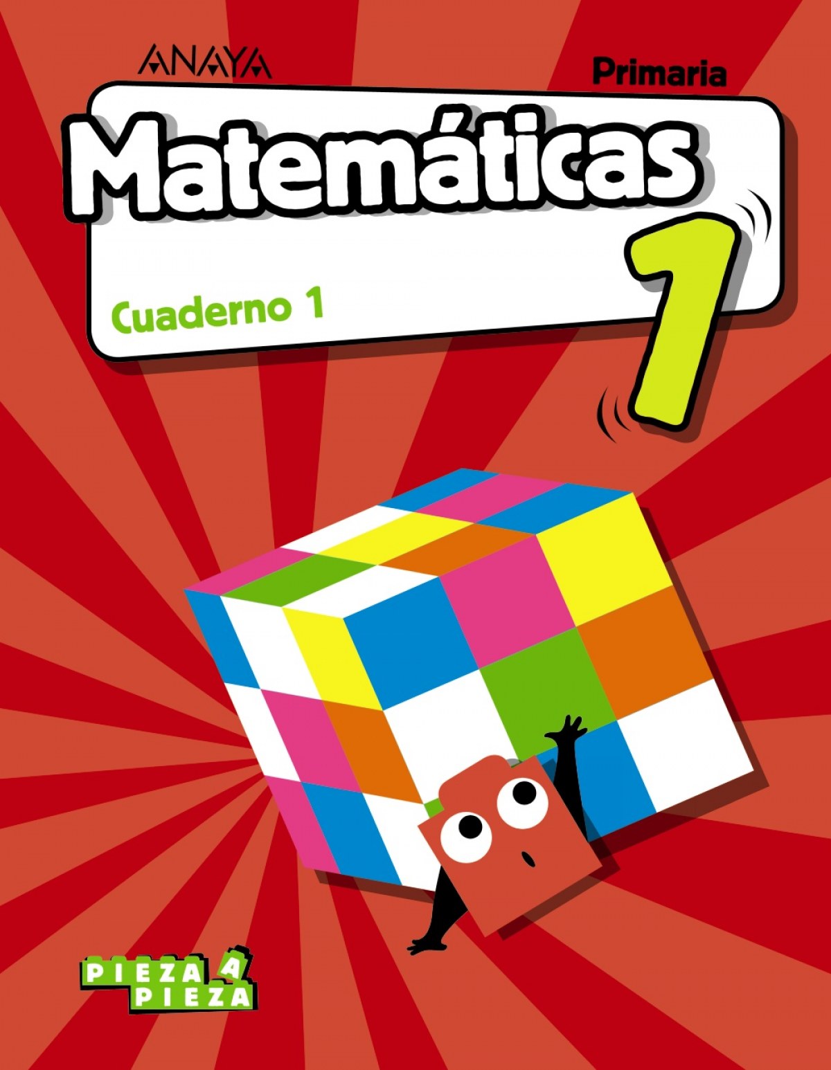 CUADERNO MATEÁTICAS 1-1ºPRIMARIA. PAUTA. PIEZA A PIEZA