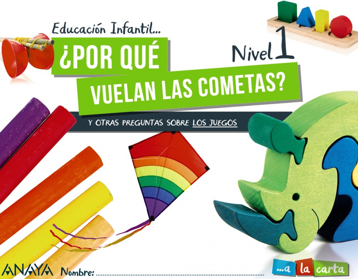 INF 3 ¿POR QUÉ VUELAN LAS COMETAS? NIVEL 1 2021