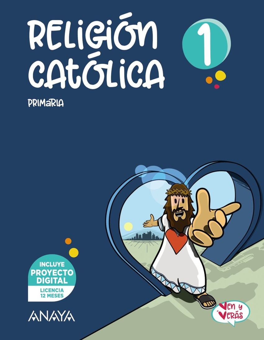  RELIGIÓN CATÓLICA 1ºPRIMARIA.(VEN Y VERÁS) 