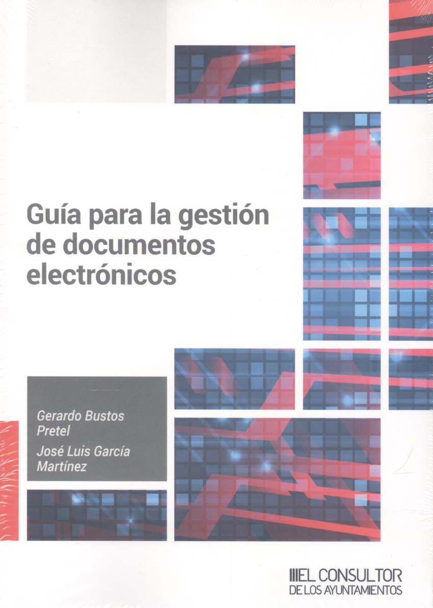  Guía para la gestión de documentos electrónicos 