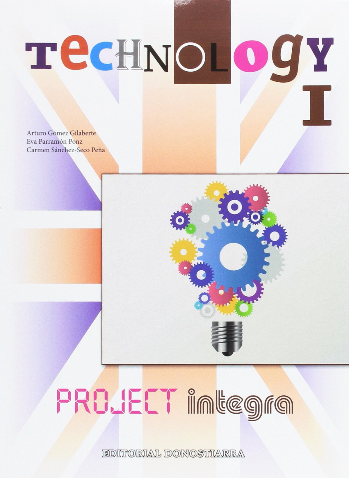 Technology I project integra. Tecnología Inglés