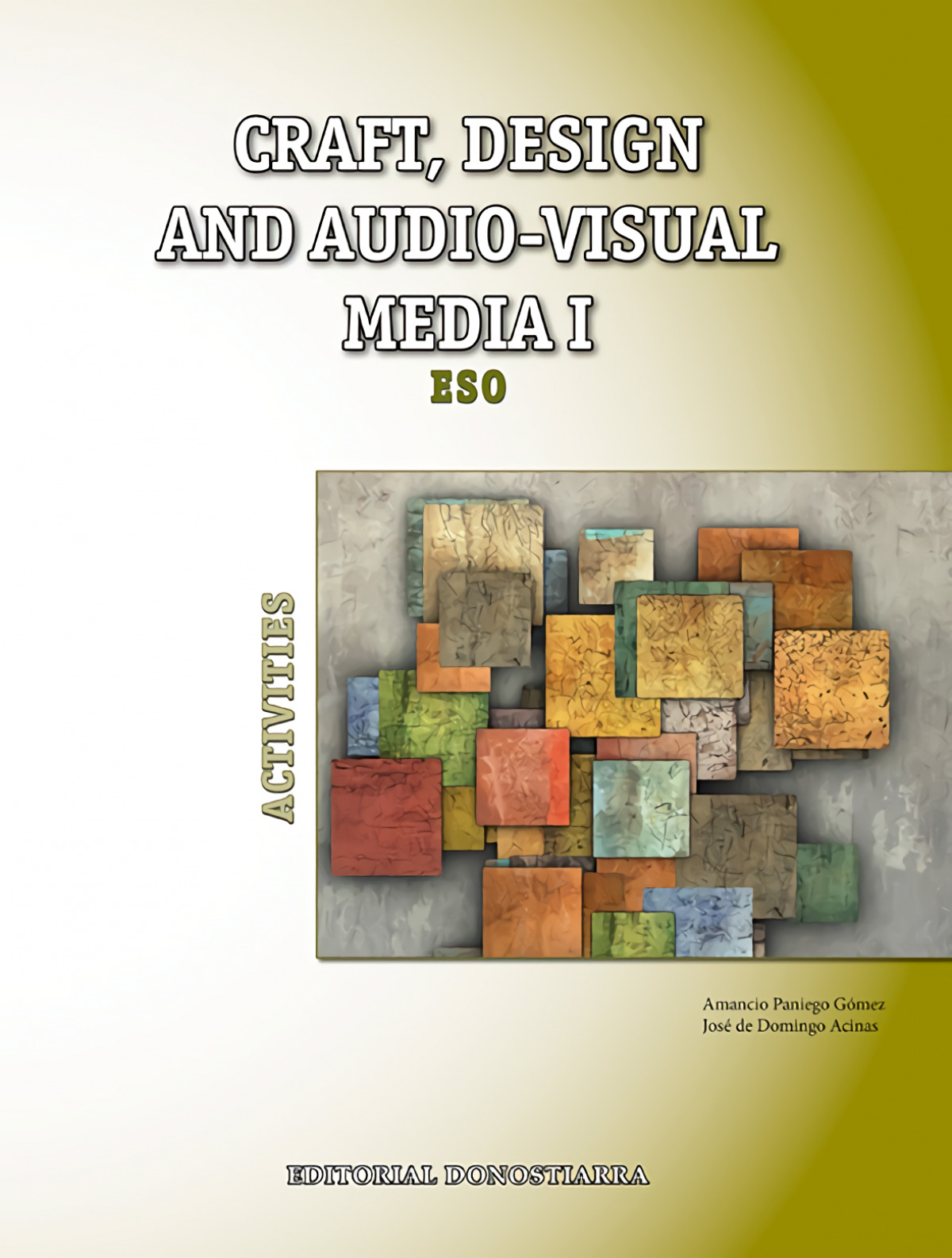 CRAFT, DESIGN AND AUDIO-VISUAL MEDIA I