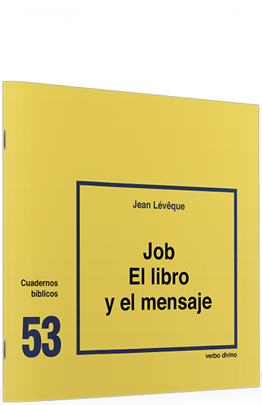 53.Job libro mensaje.(Cuadernos Biblicos)