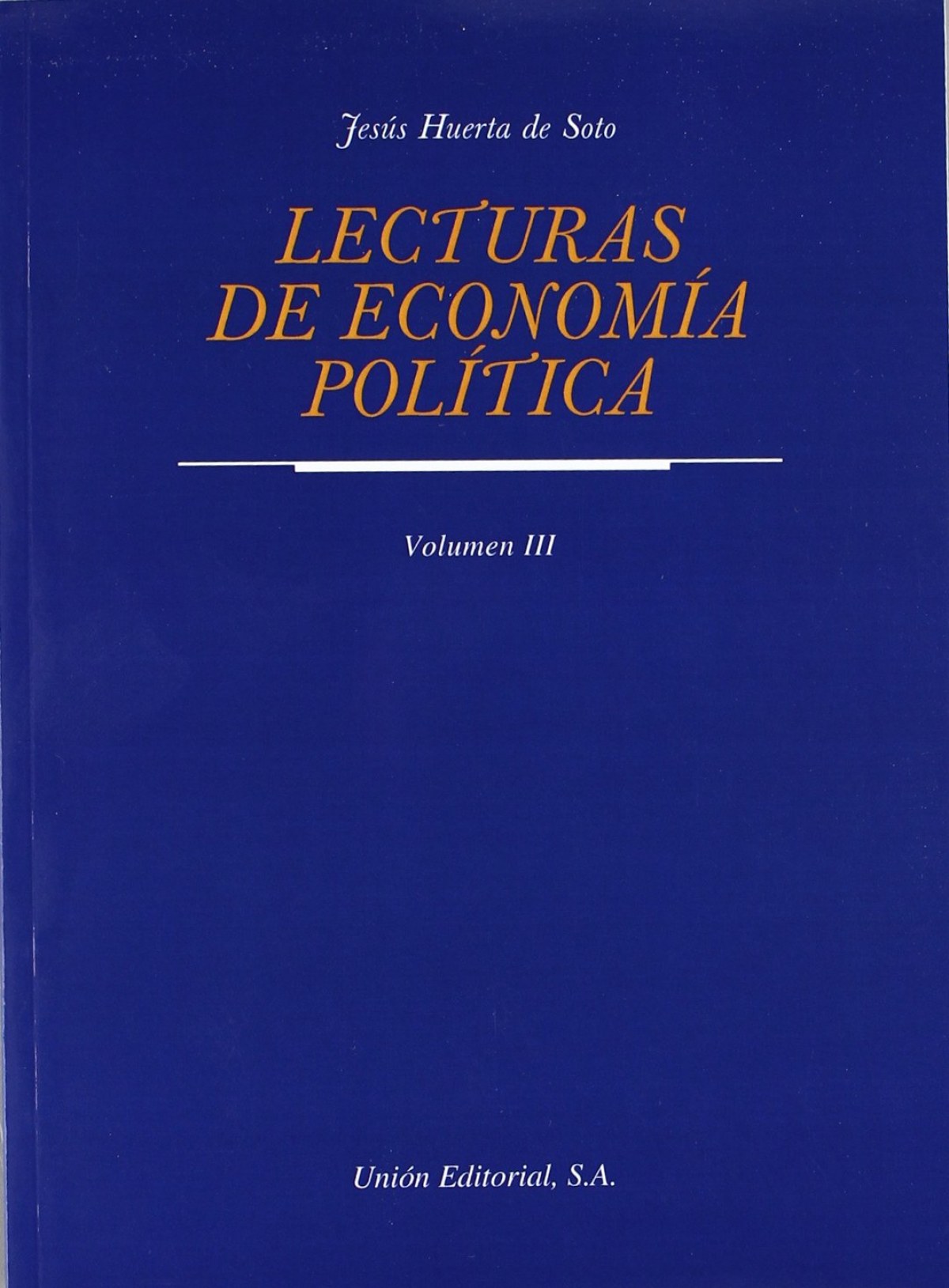 Lecturas De Economia Politica Tomo 3