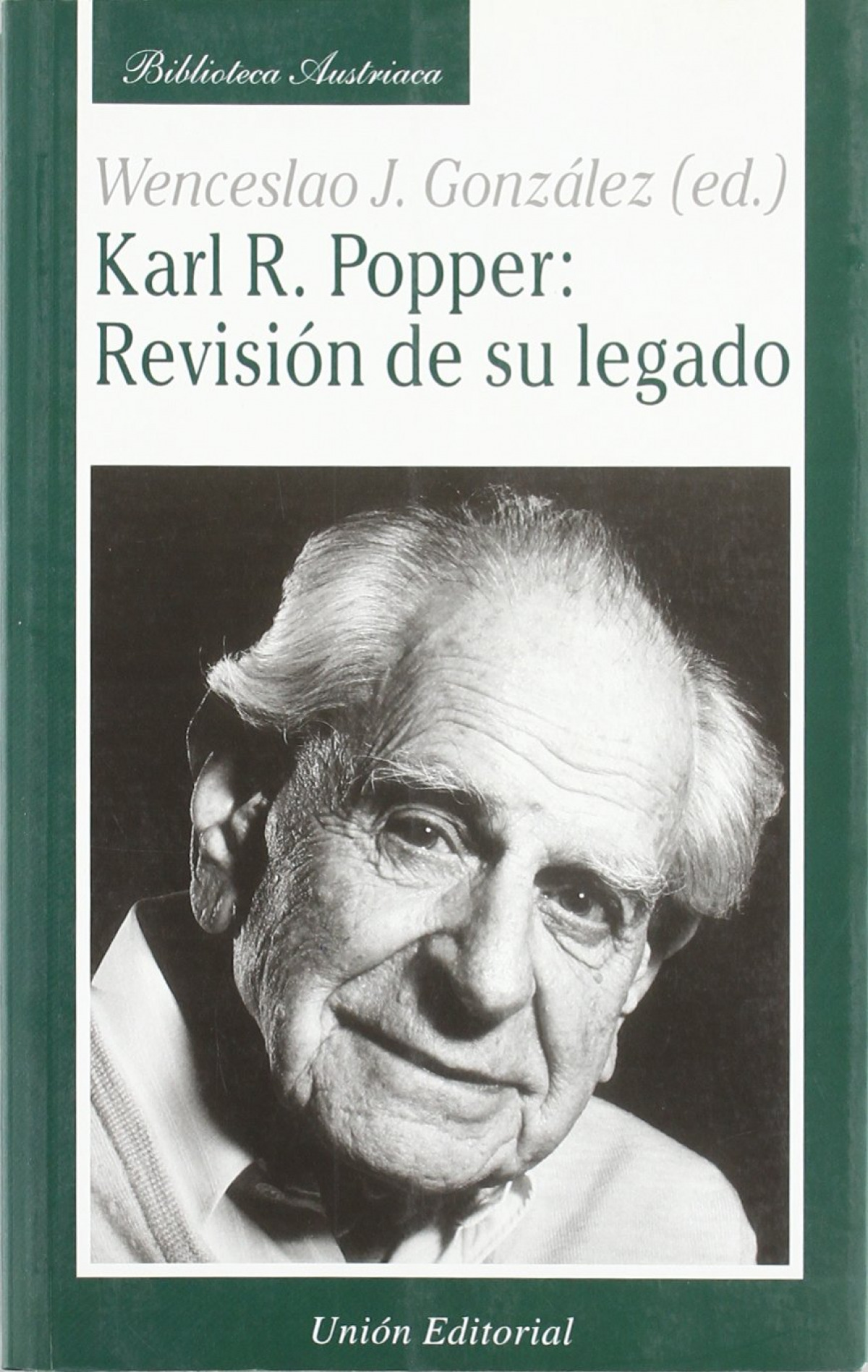 Karl R Popper Revision De Su Legado