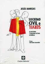 SOCIEDAD CIVIL O SERVIL.