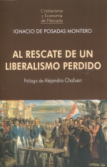 RESCATE DE UN LIBERALISMO PERDIDO