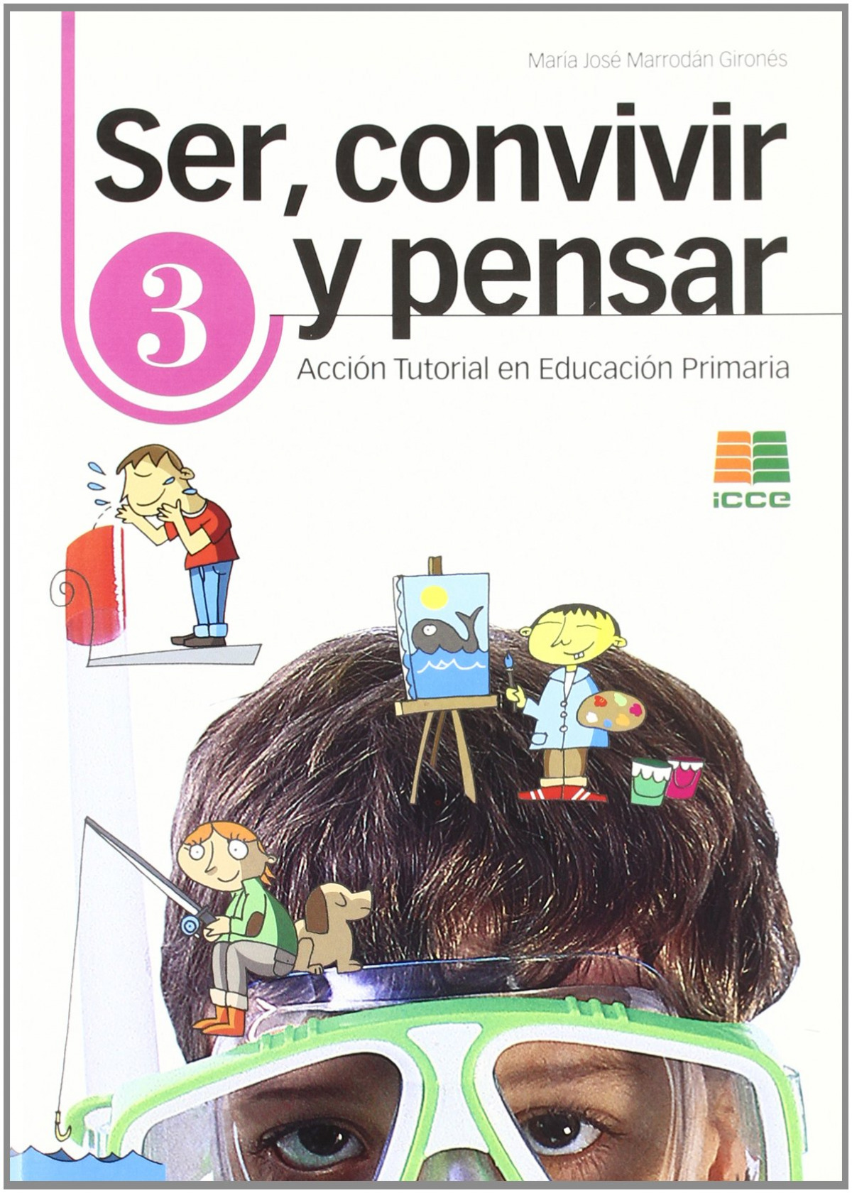 SER CONVIVIR Y PENSAR 3 - PRIMARIA