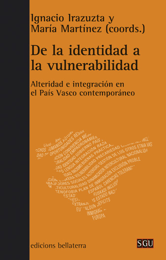  DE LA IDENTIDAD A LA VULNERABILIDAD - I. Irazutza y María Martínez (SGU 143) 