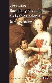 RACUSNI Y SEXUALIDAD EN LA CUBA COLONIAL