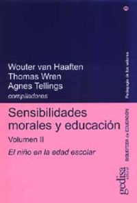 Sensibilidades Morales Y Educacion - Vol. 2 