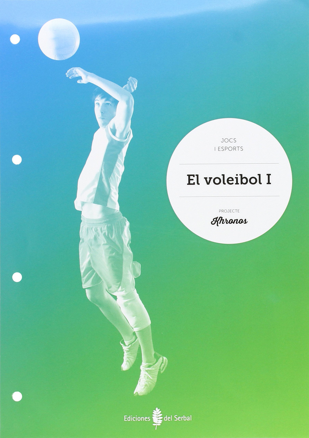 Voleibol I.Quadern Educació Física ESO khronos