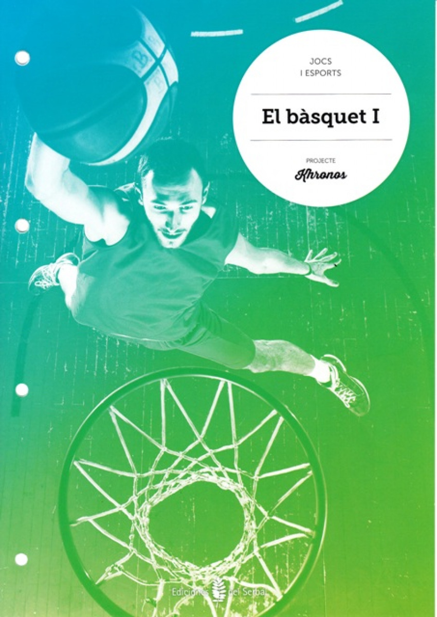 Basquet I.Quadern Educació Física ESO Khronos