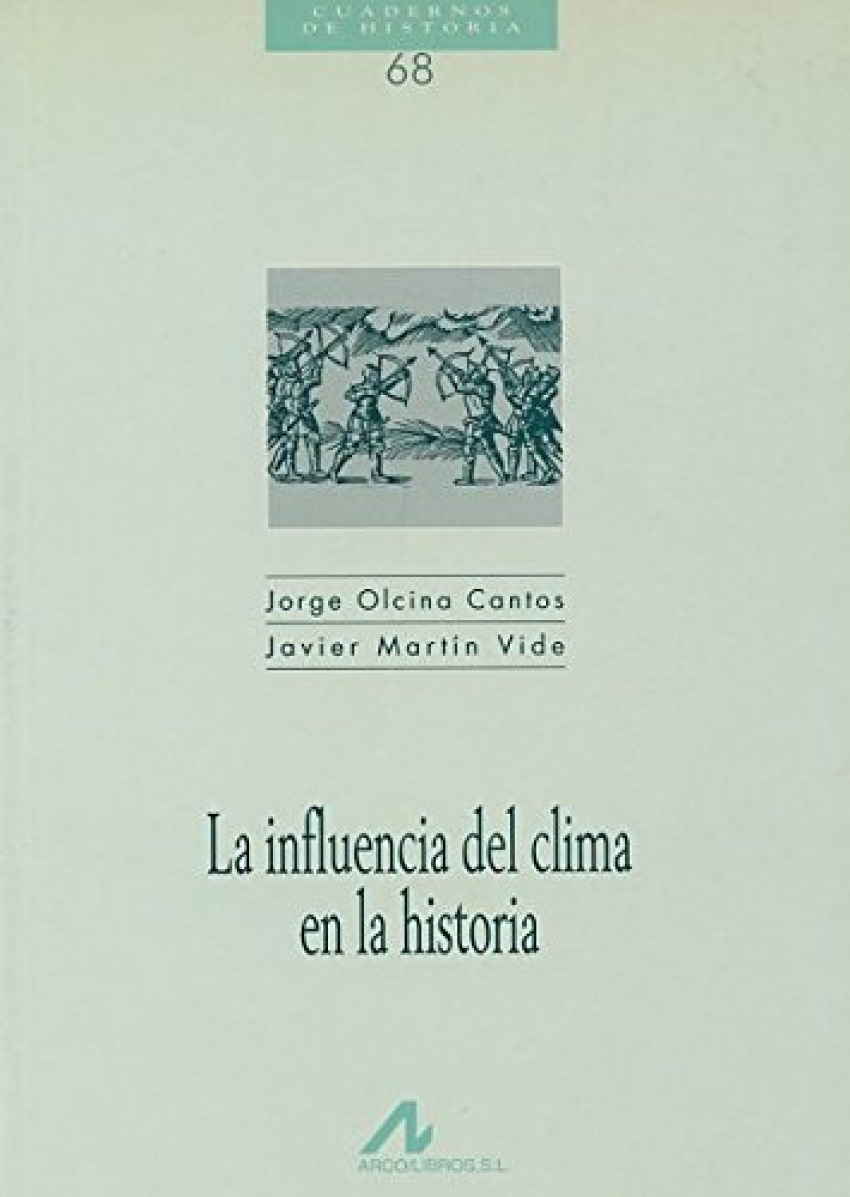 La influencia del clima en la historia