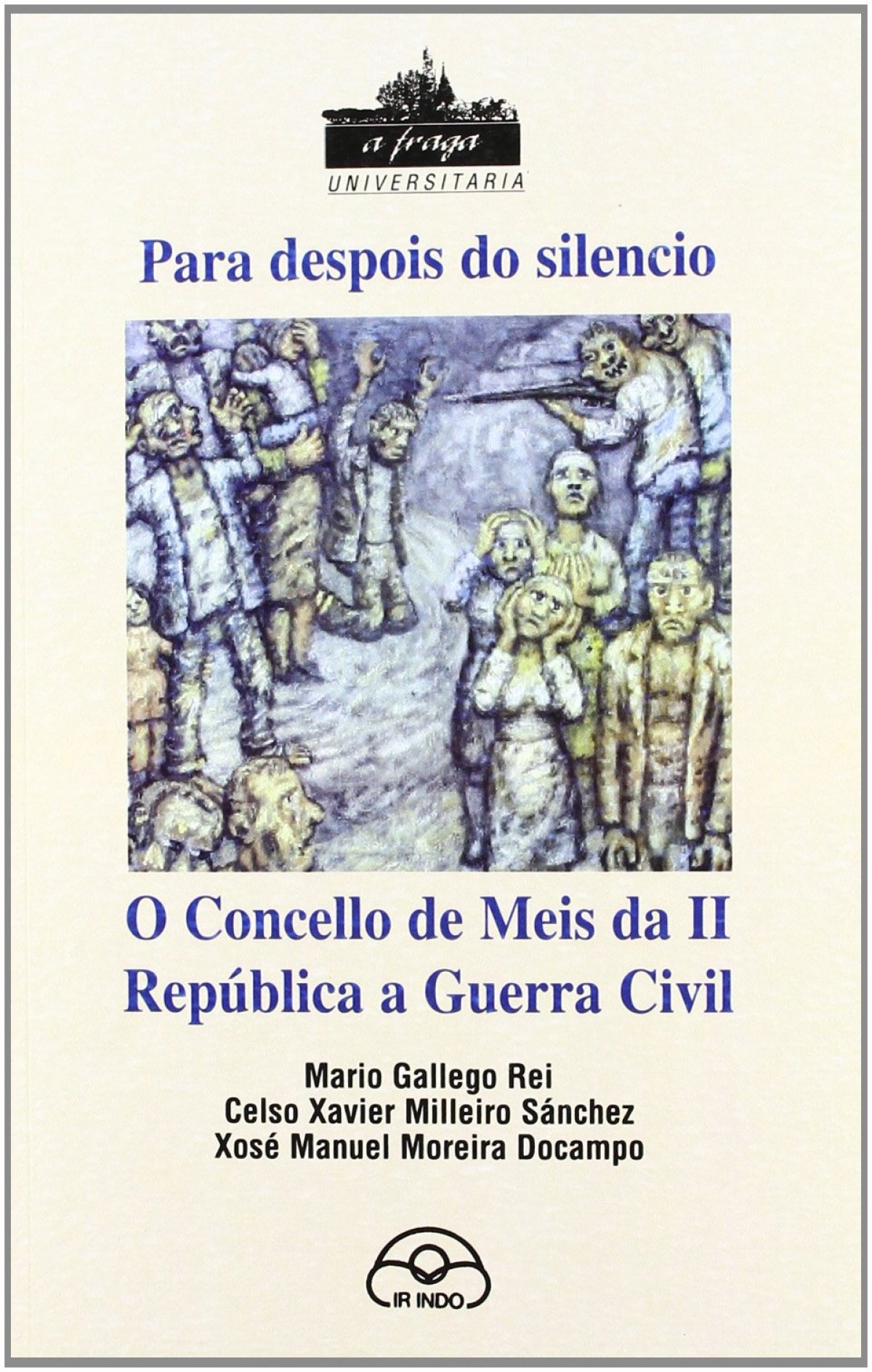 Para despois do silencio:o concello de Meis da II republica a guerra civil