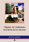  ORIGENES DEL CRISTIANISMO EN LA TIERRA DE LOS VASCONES 