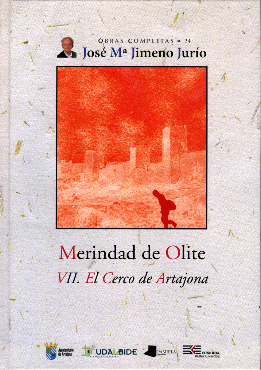  MERINDAD DE OLITE. VII. EL CERCO DE ARTAJONA 