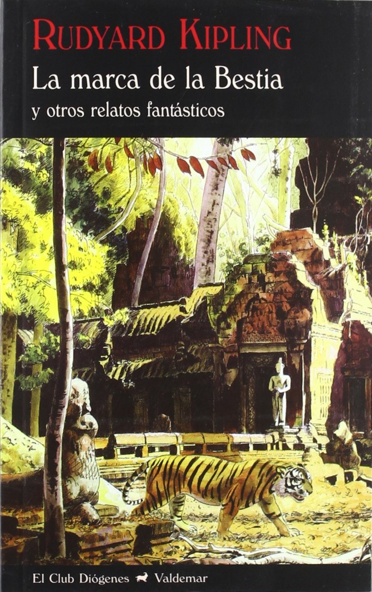 La marca de la bestia y otros relatos fantásticos