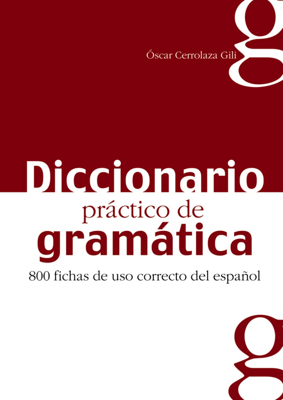 Diccionario práctico de gramática