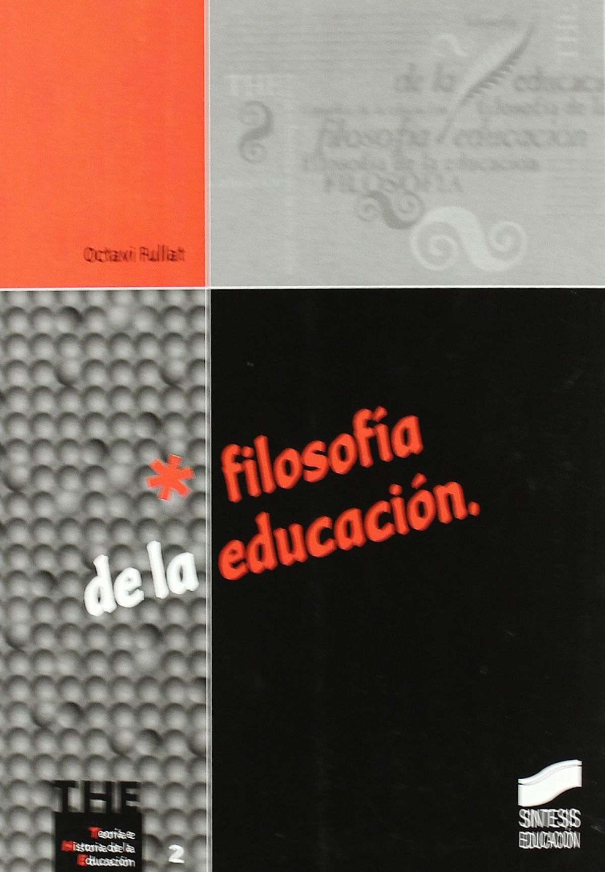  FILOSOFIA DE LA EDUCACION - 