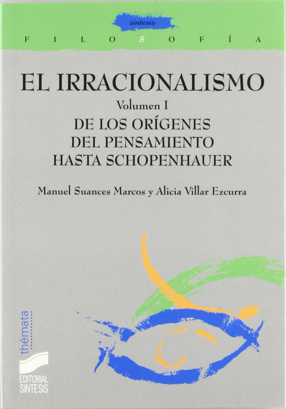 IRRACIONALISMO VOL I