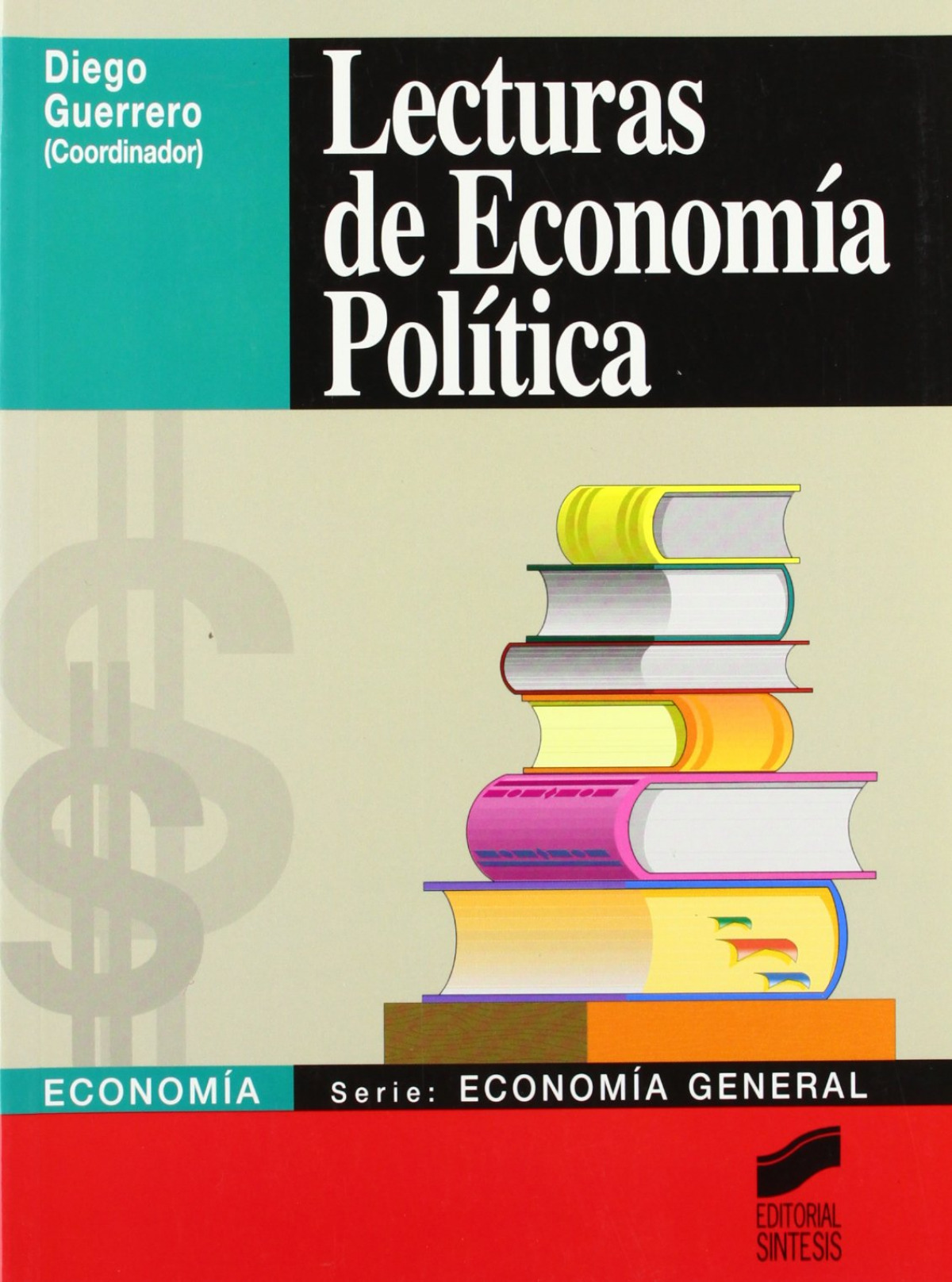 LECTURAS DE ECONOMIA POLITICA -