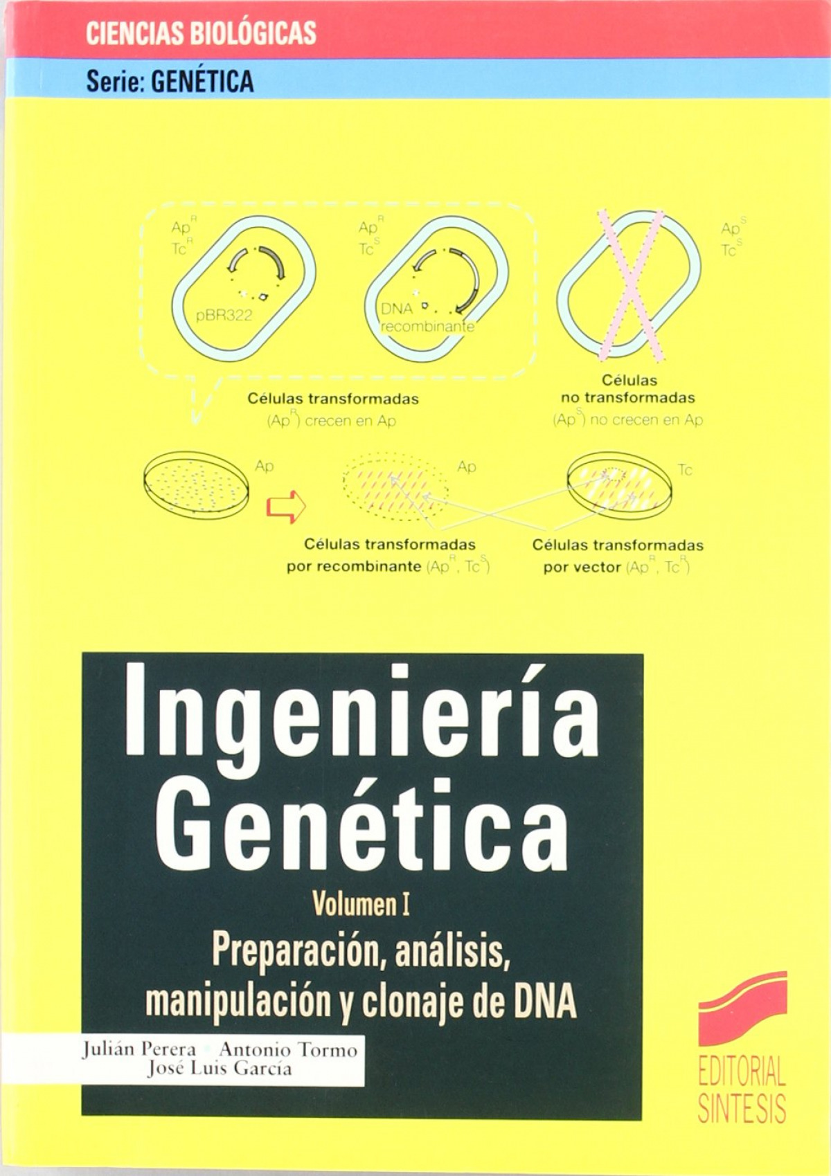 INGENIERIA GENETICA VOL. I - 