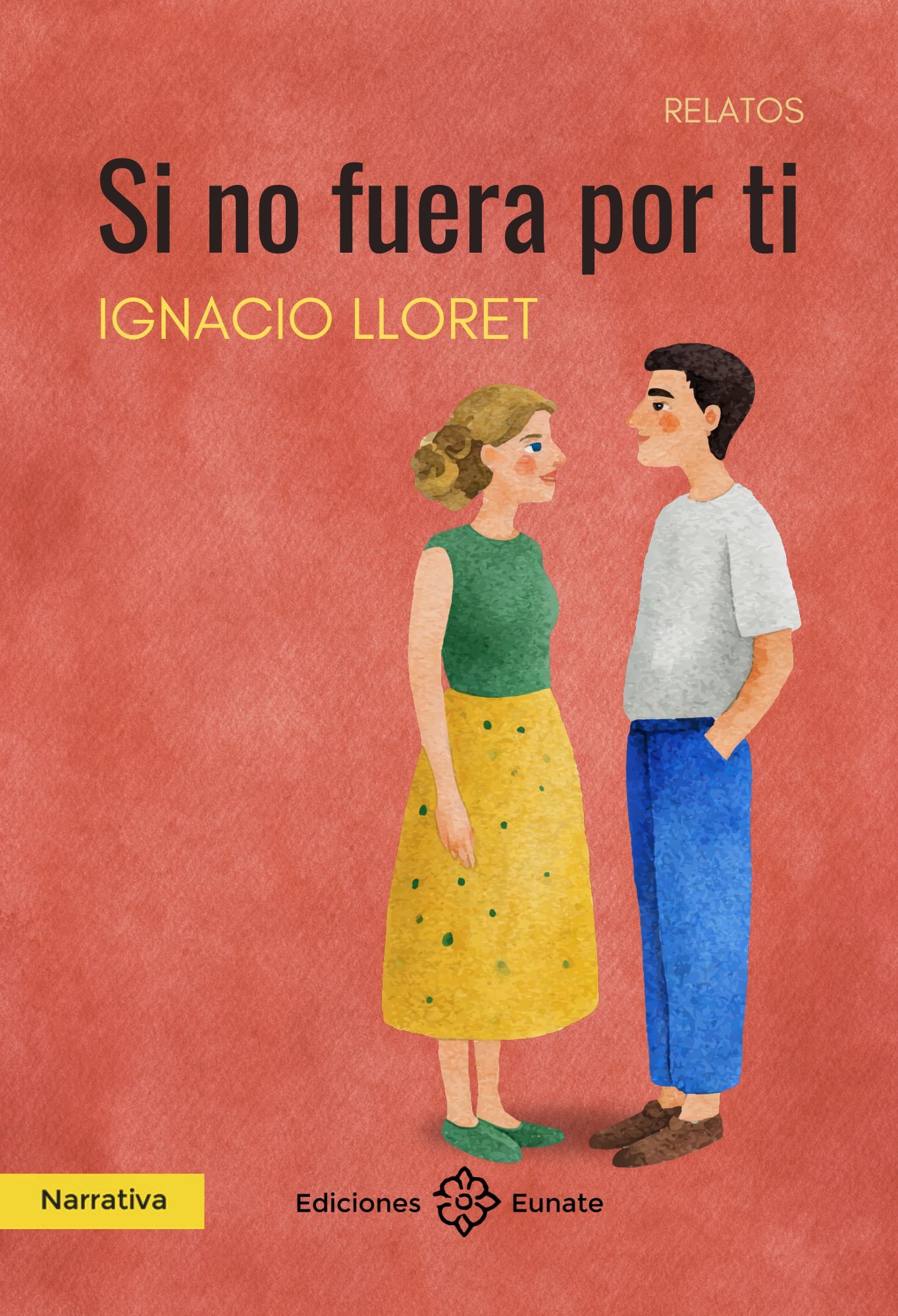  Si no fuera por ti 