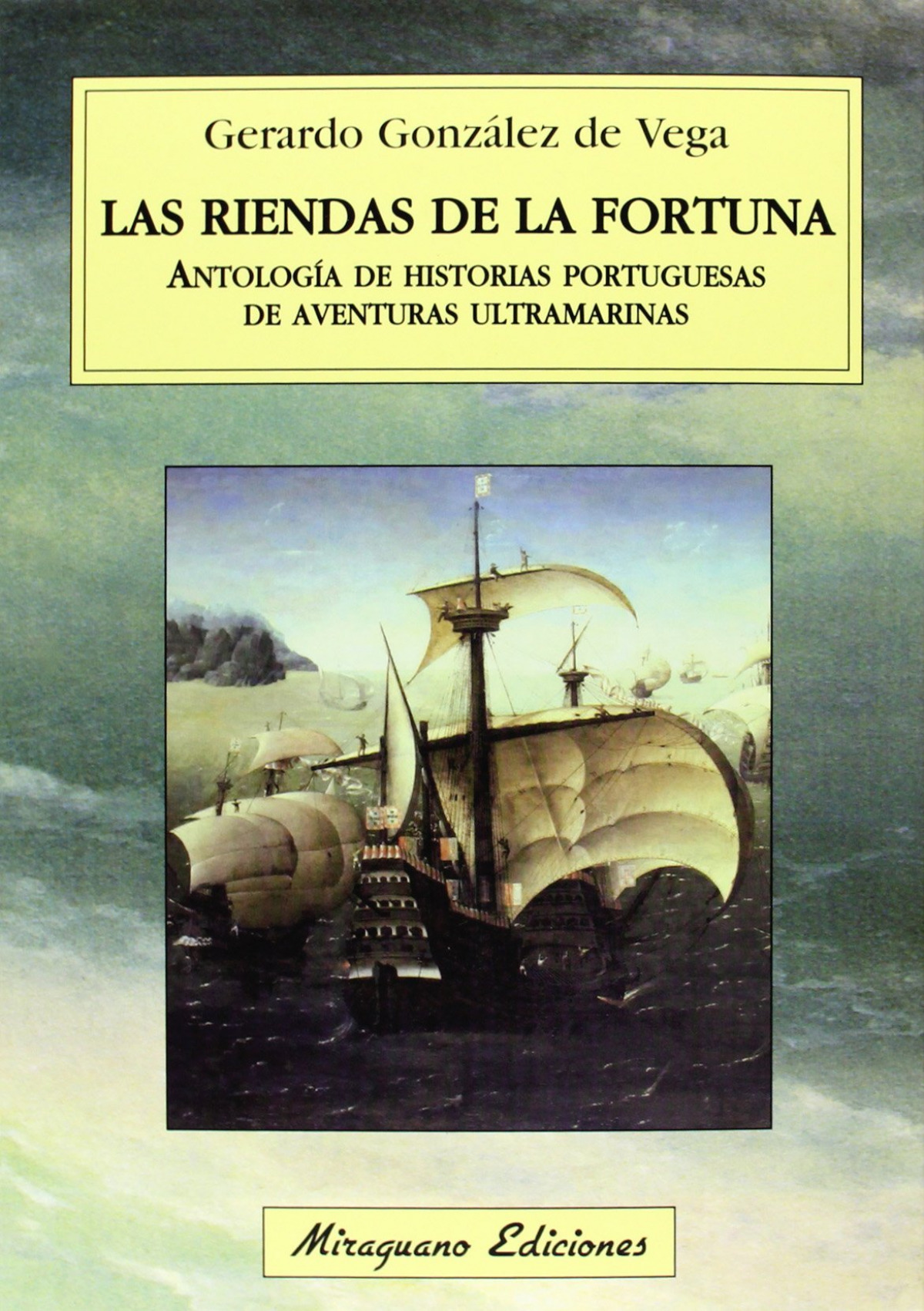 Las riendas de la fortuna