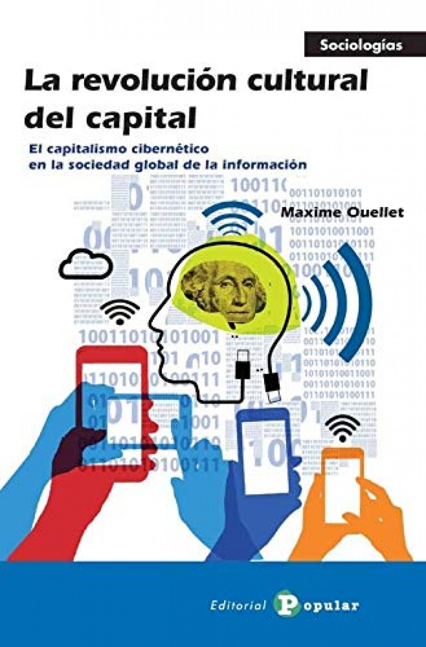  LA REVOLUCIÓN CULTURAL DEL CAPITAL 