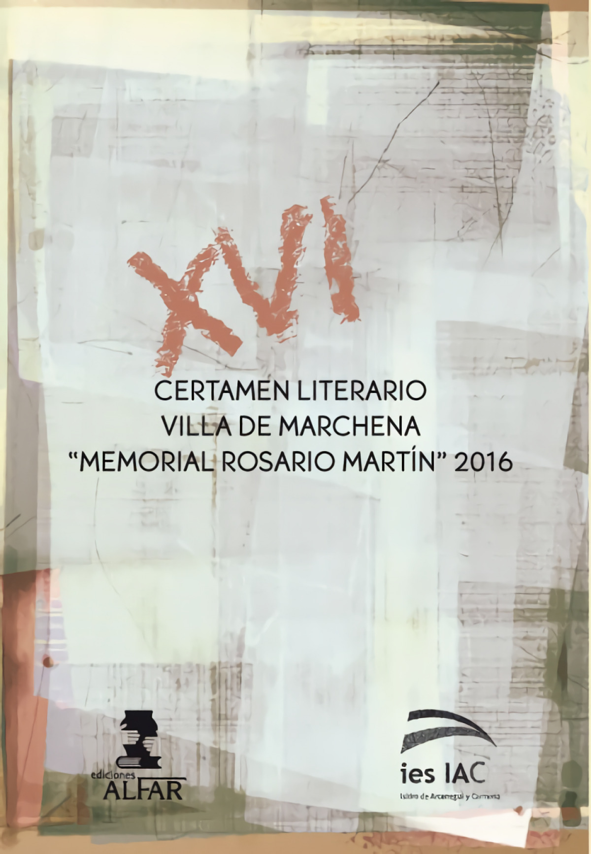 XVI Certamen Literario Villa de Marchena 'Memorias Rosario Martín' 2016