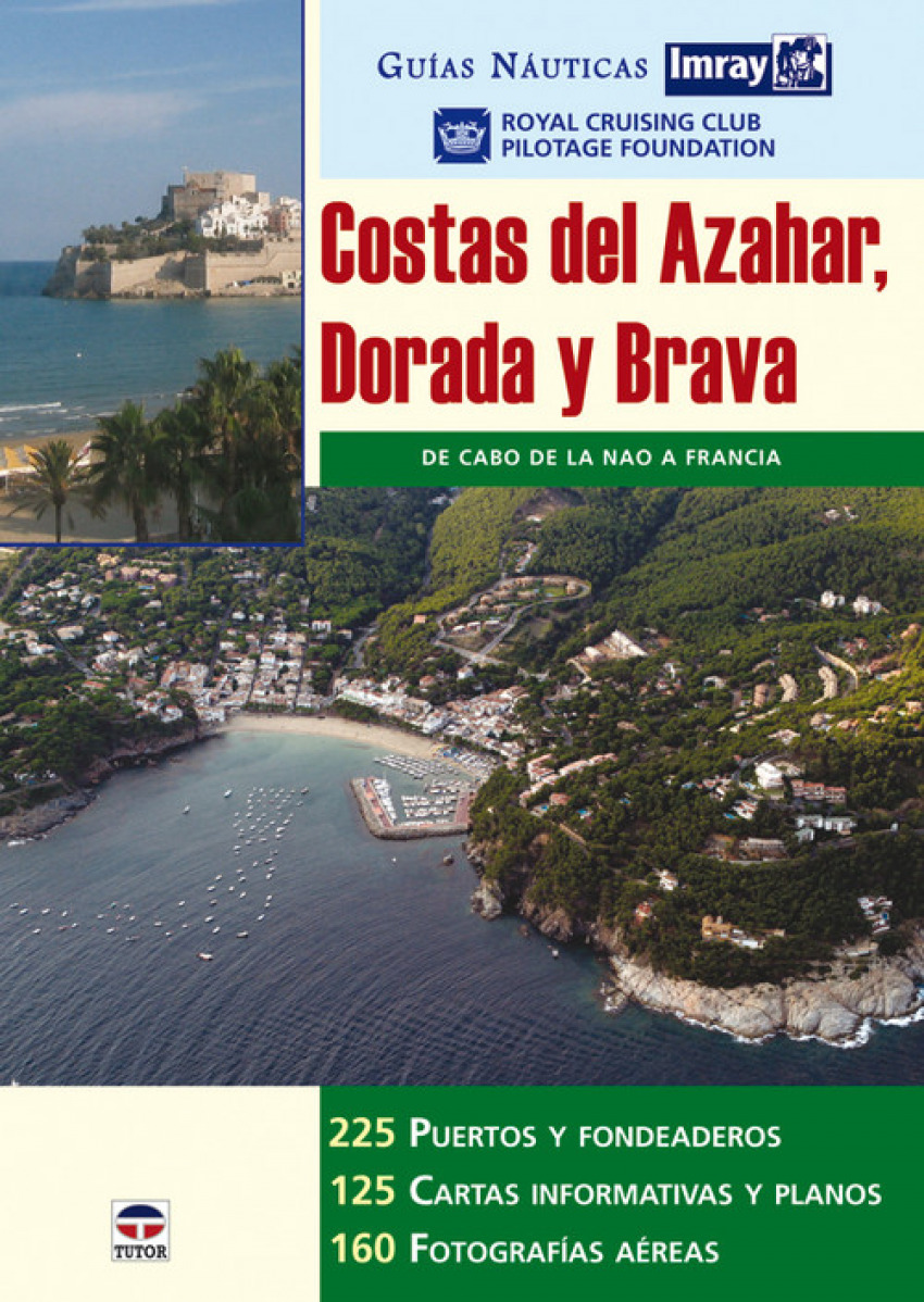 Costas del Azahar, Dorada y Brava