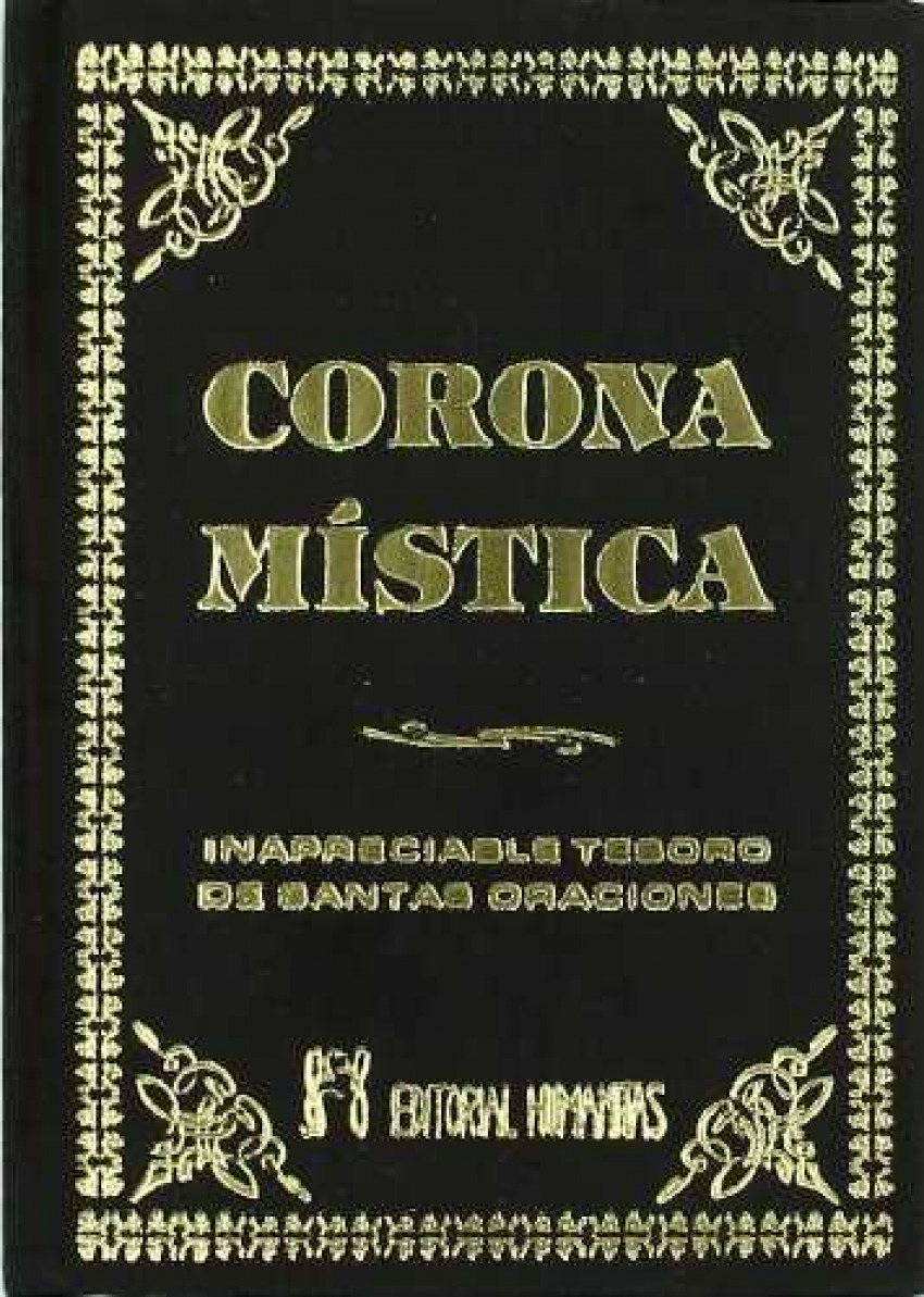 Corona mística: inapreciable tesoro de oraciones