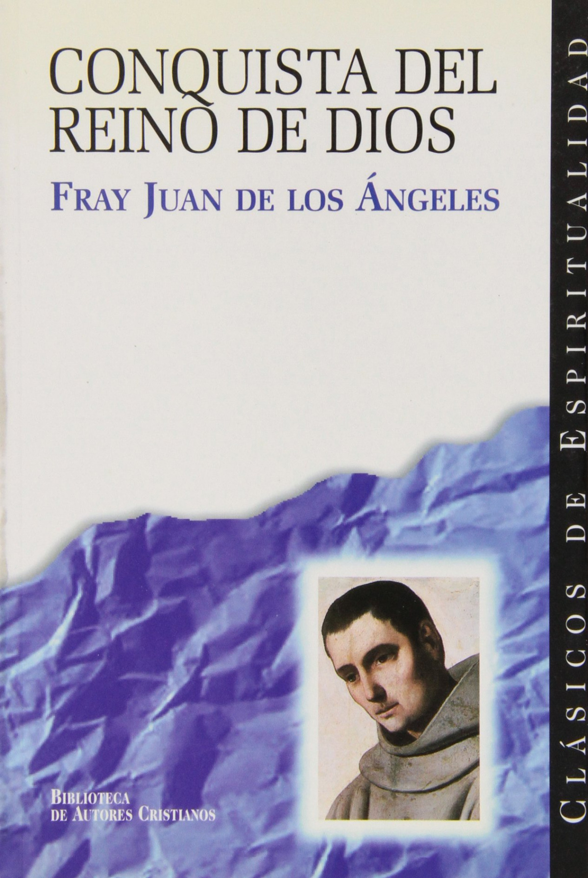 La conquista del Reino de Dios