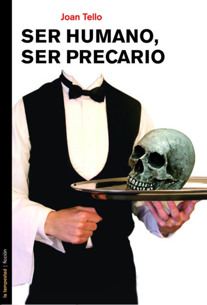 Ser humano, ser precario