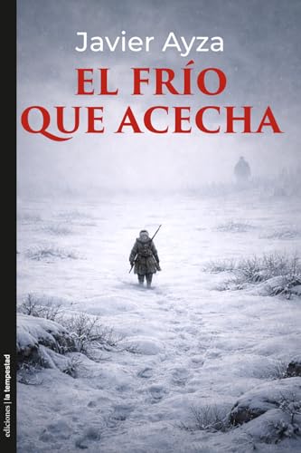  el frio que acecha 