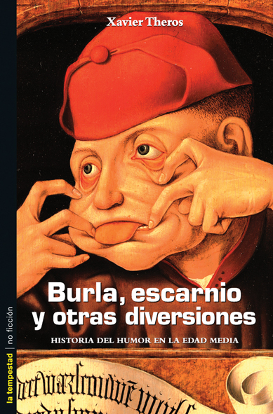 Burla, escarnio y otras diversiones