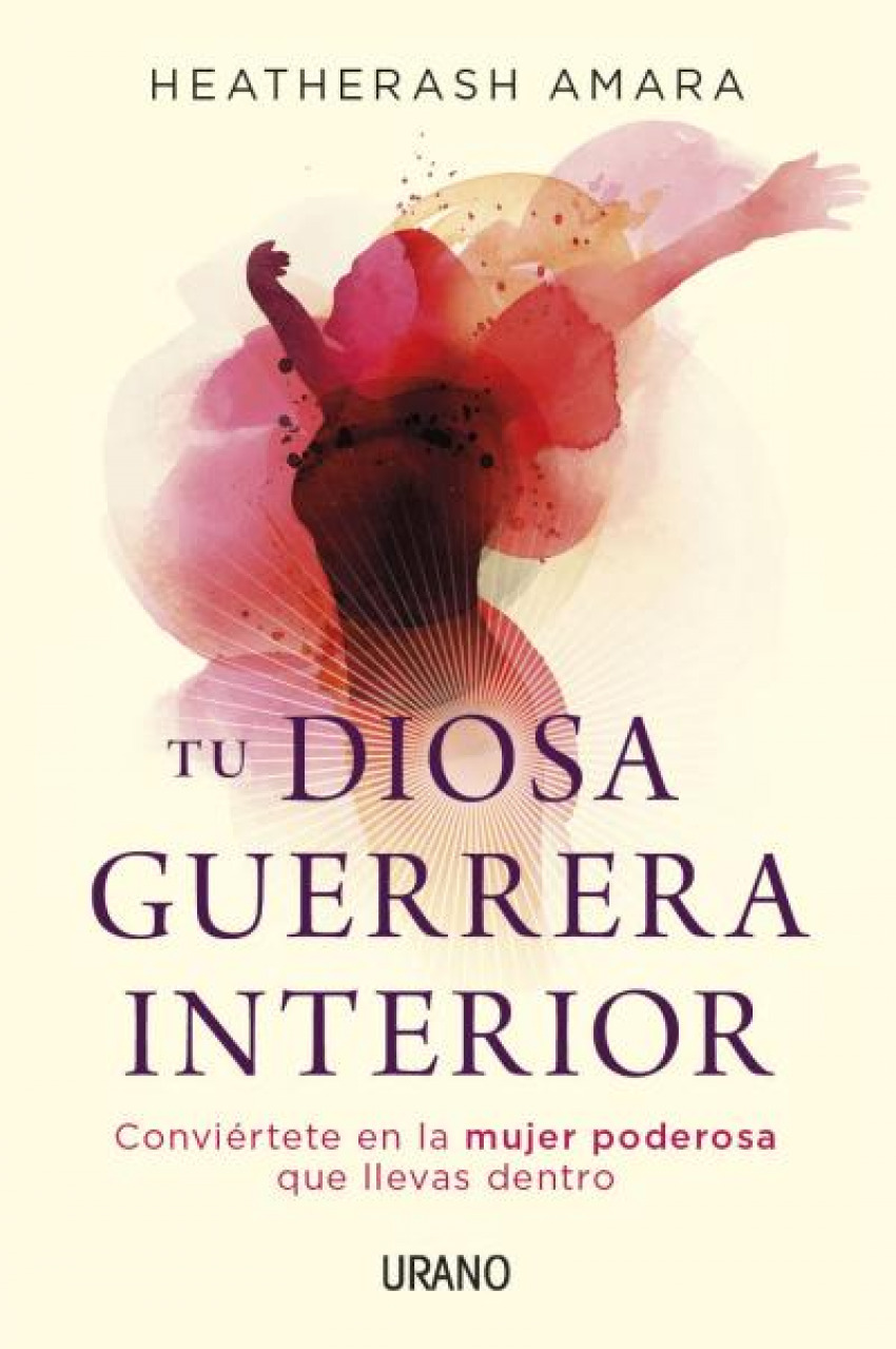  Tu diosa guerrera interior 