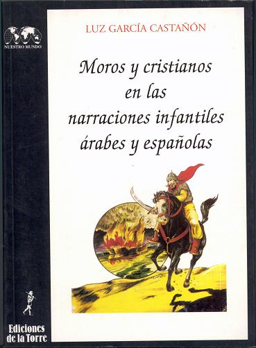 Moros Y Cristianos En Narraciones Infantiles Arabes