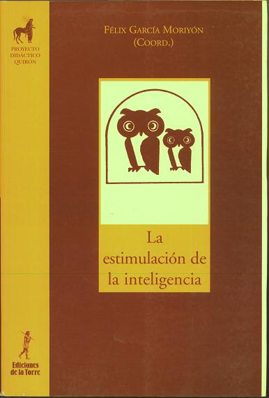  Estimulacion De La Inteligencia , La. 
