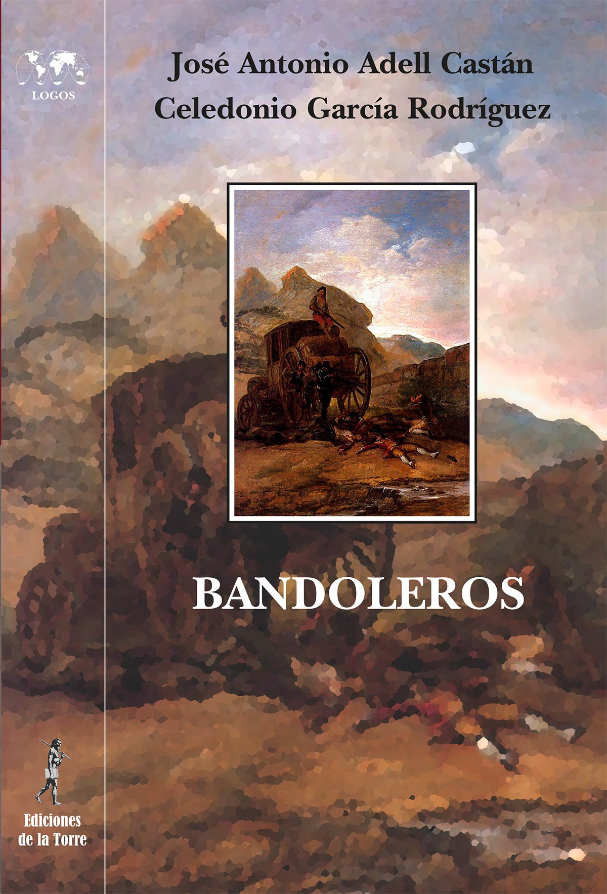  Bandoleros. Historias Y Leyendas Romanticas Española 