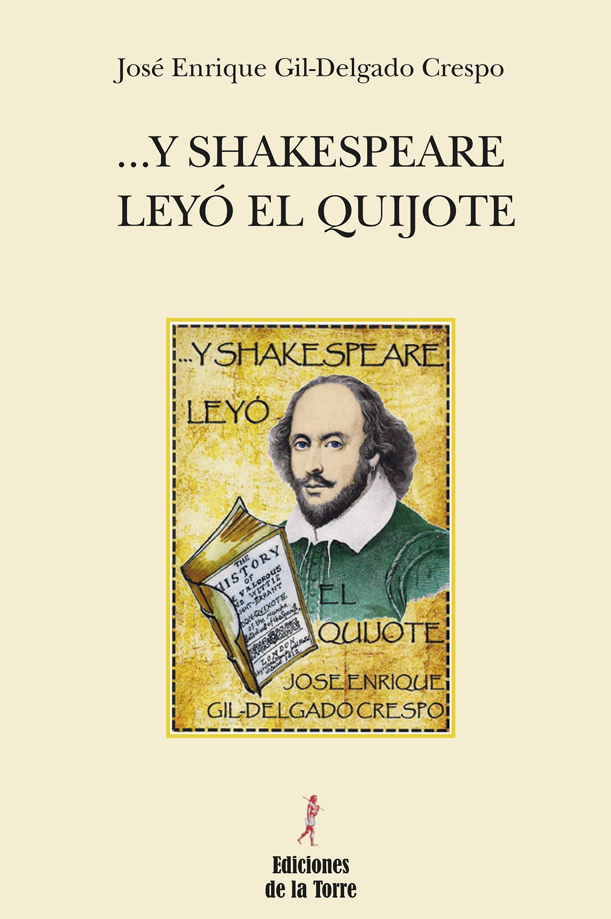 ...y shakespeare leyó el Quijote