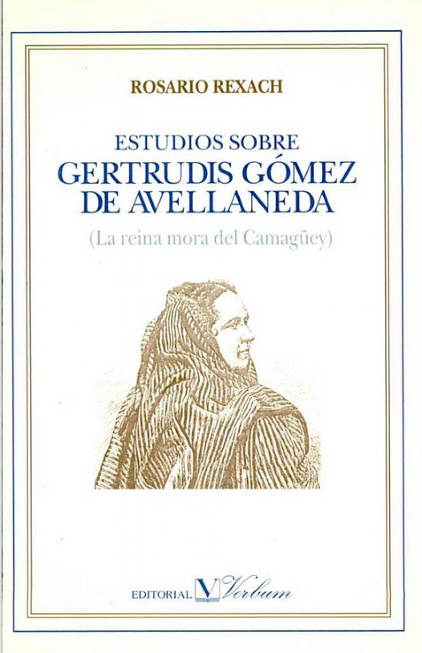 Estudios sobre Gertrudis Gómez de Avellaneda