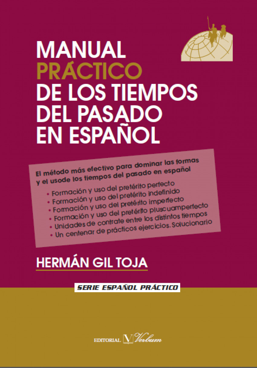 Manual práctico de los tiempos del pasado en español